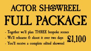 Actor Showreel FULL PACKAGE